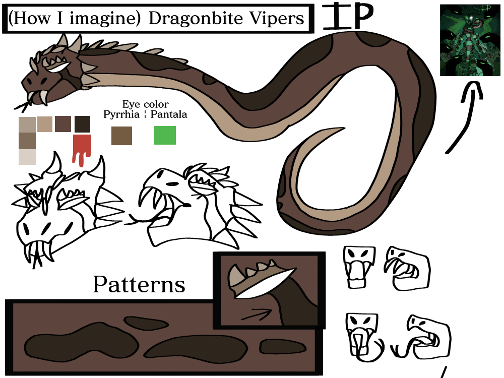 How I imagine dragonbite vipers (Reupload) MOVED TO CORNEET (NEW