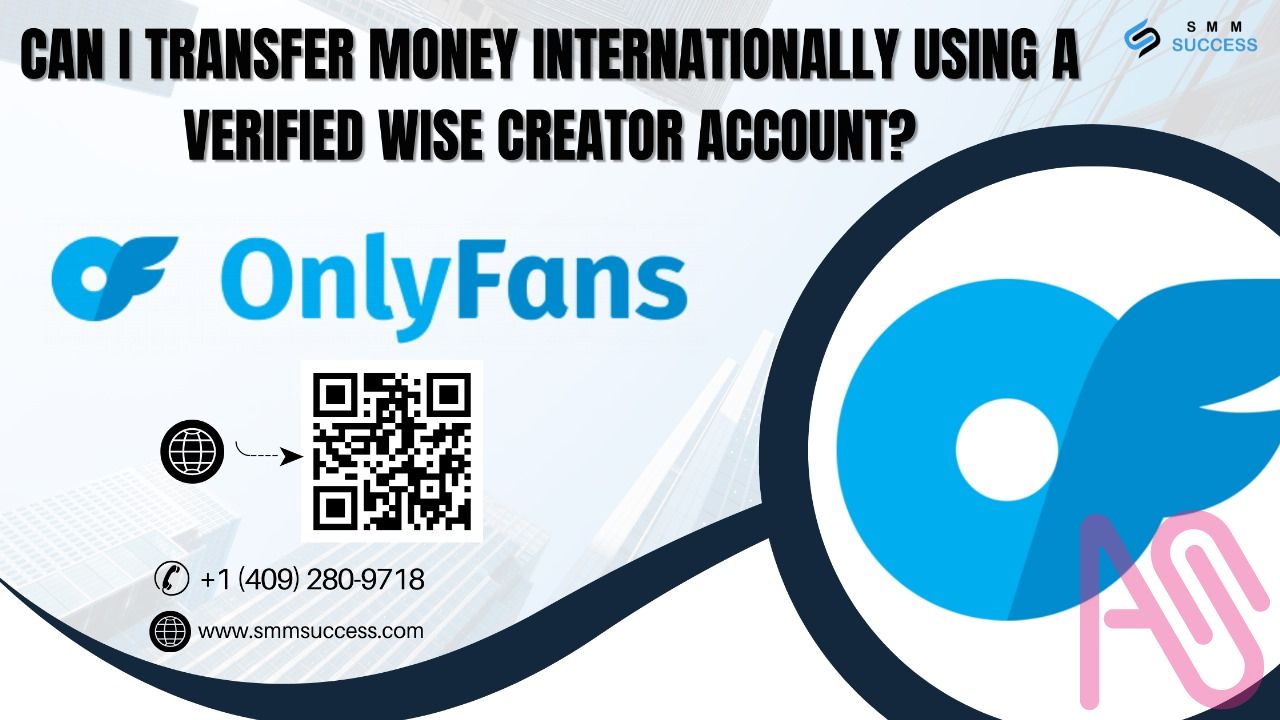 Ultimate Guide to Buying Verified OnlyFans Account McMillen