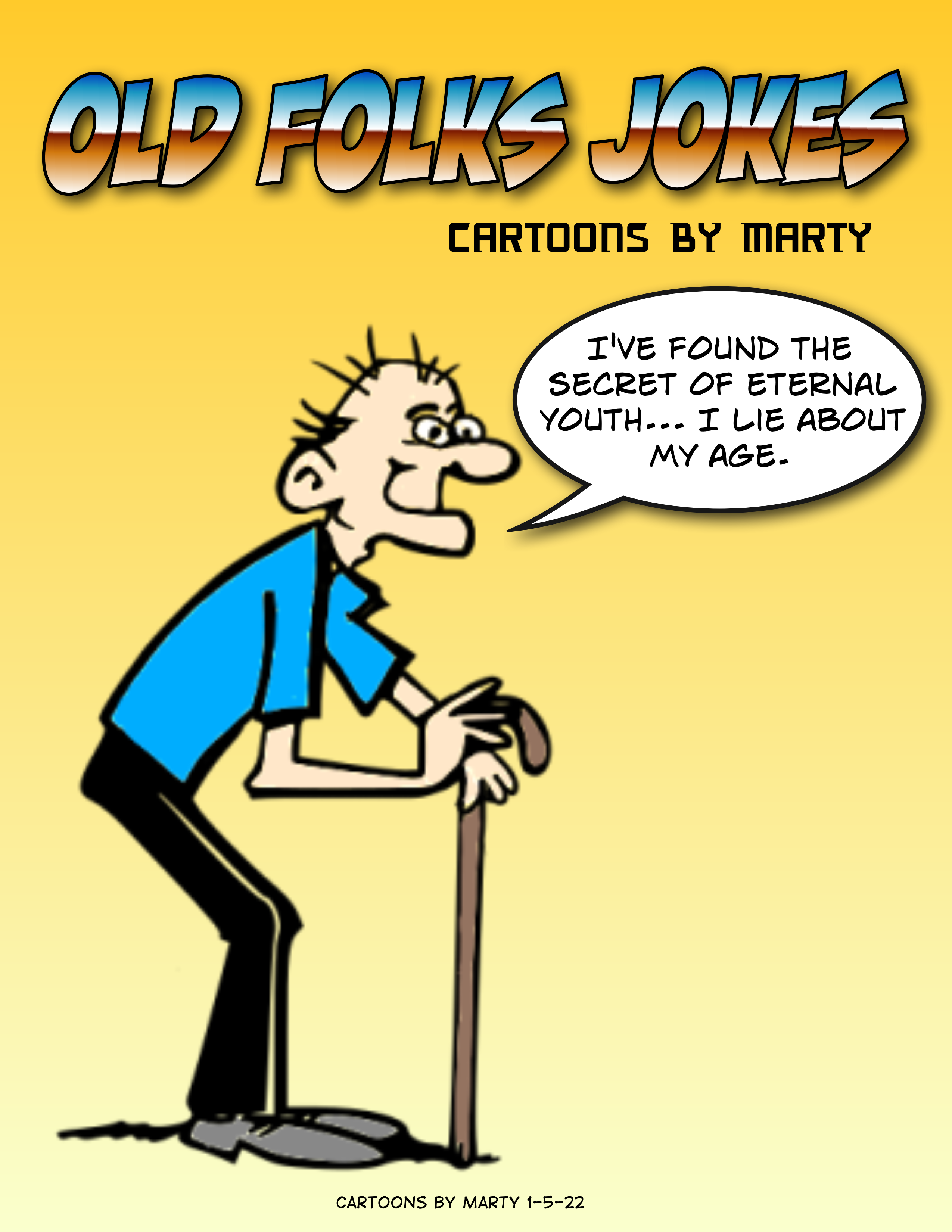 Old Folks Jokes "Eternal Youth" Cartoons by Marty Illustrations ART